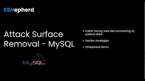 SSHepherd® and MySQL