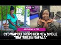 CYD WAMBUI DROPS HER NEW SINGLE MNATUBEBA MAFALA 