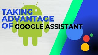 Smartphone 101 (Android) - Voice Assistant