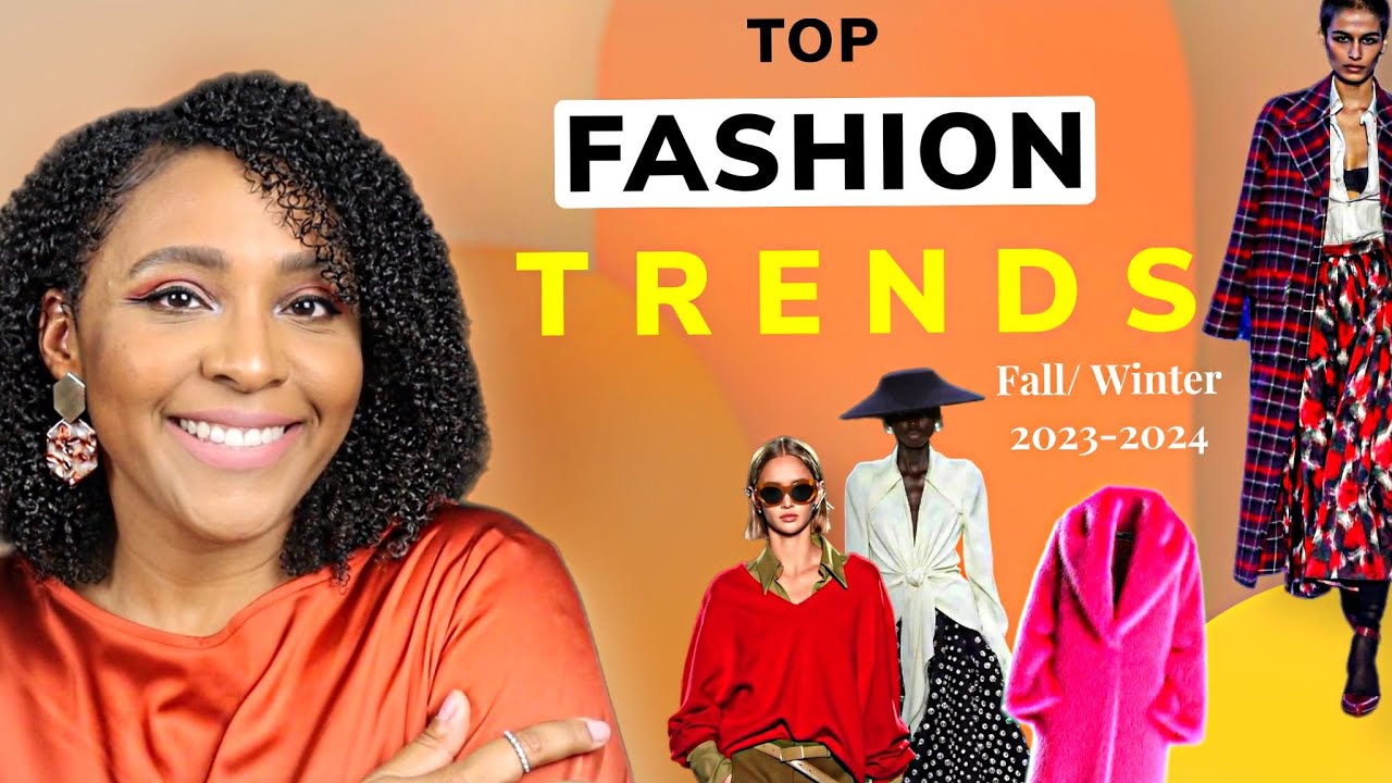 Fashion Trends Fall 2023 Winter 2024 Women Fashion YouTube