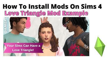 How To Install Love Triangle Mod For Sims 4 | 2024