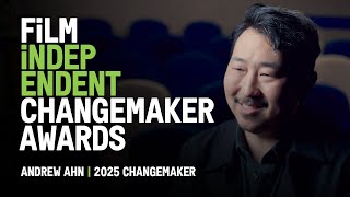 Andrew Ahn | 2025 Film Independent Changemaker