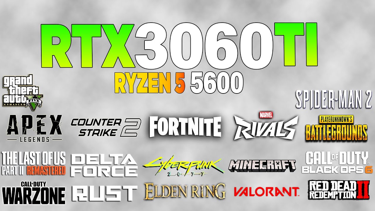 RTX 3060 Tİ + Ryzen 5 5600 - Test in 18 Games - YouTube
