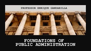 The Foundations of Public Administration