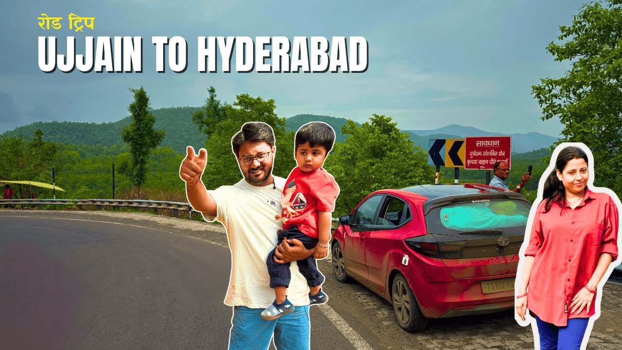 🚗 Ujjain to Hyderabad Road Trip  || Scenic Drive via Burhanpur 🌿