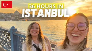 How we spent 36 hours in Istanbul! First time in Turkey. Turkey Vlog 1