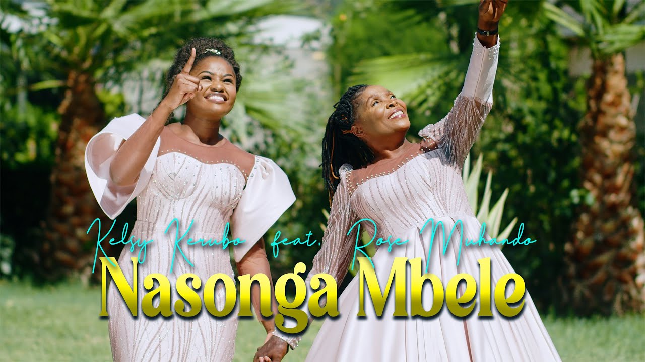 Kelsy Kerubo ft Rose Muhando   Nasonga Mbele Official Video SMSskiza 6980475 TO 811