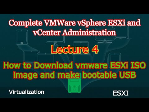 How to Download vmware ESXi ISO image and How to make bootable USB in Hindi (Lecture-4)