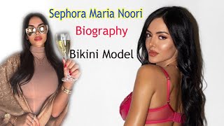 Sephora Maria Noori: Biography The Bikini Dutch Sensation | Bio &Instagram Model