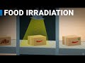 Using Nuclear Science in Food Irradiation