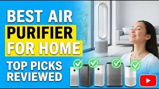 Full TOP 5 Best Air Purifier For Home 2026 | Best air purifier for dust Guide