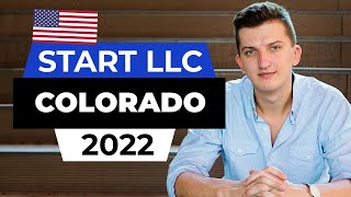 How To Start LLC In Colorado -  What You Need to Know Before Starting LLC