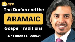 📚 Book: The Qur'an And The Aramaic Gospel Traditions | ✍️ Author: Emran El-Badawi | Episode 11