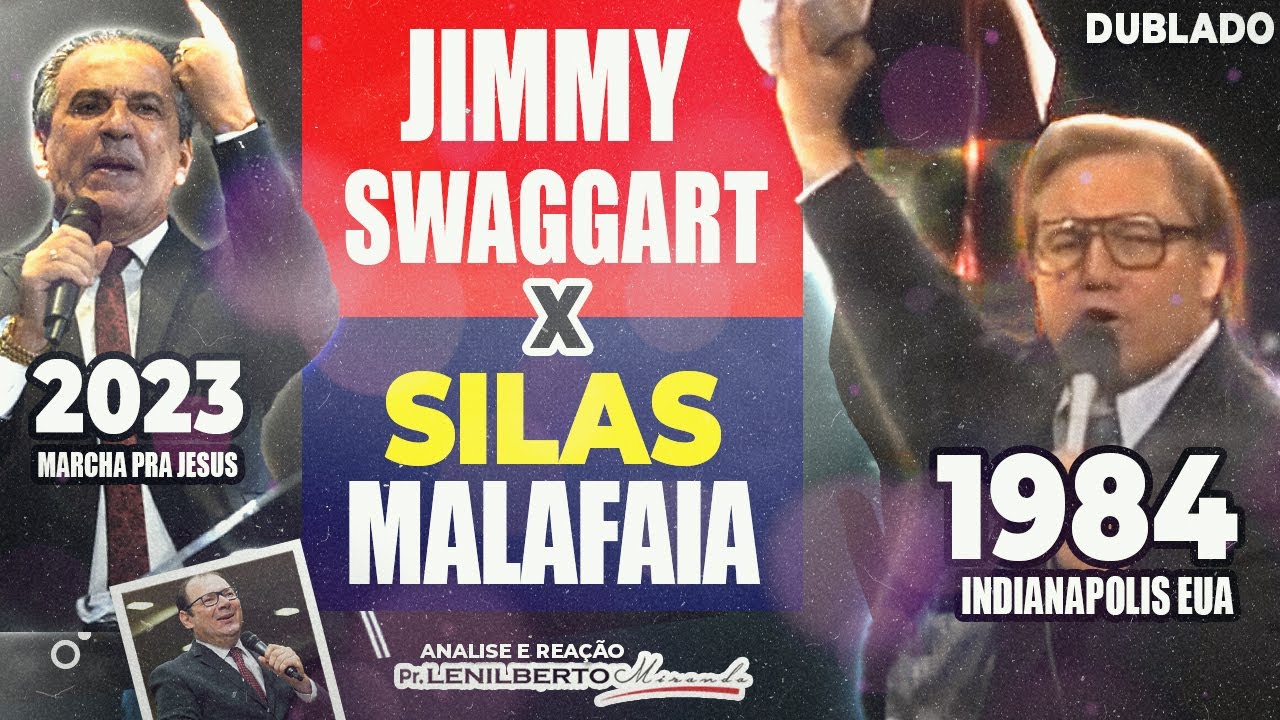 Pastor Jimmy Swaggart Pregação 2025  vs Silas Malafaia - A mesma Mensagem 1984 e 2023