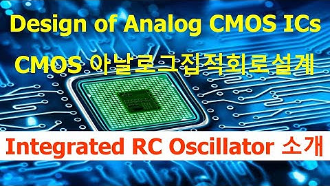 Design of Analog CMOS Integrated Circuits _ Fundamentals of Integrated RC Oscillators