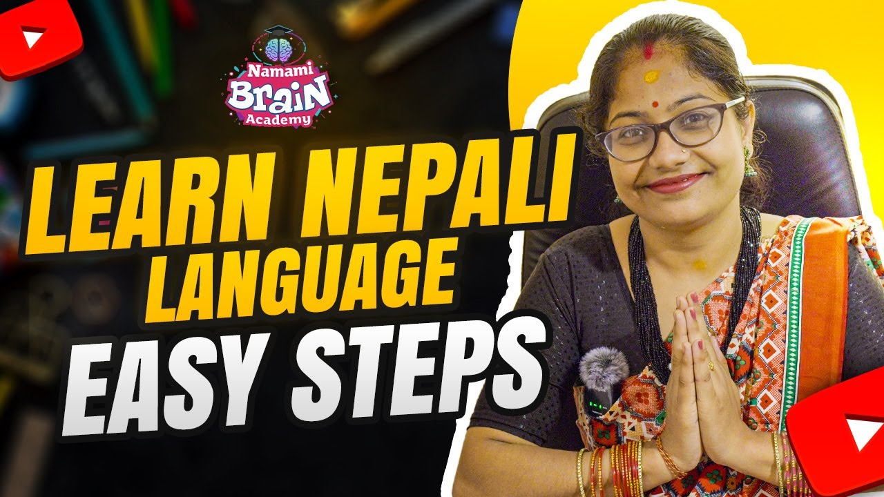 Easy Steps to Learn Nepali Language | Lesson 01 - Introduction | Namami ...
