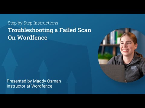 How to Debug a Failed Scan with Wordfence