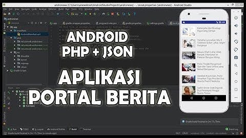 Android Studio: Membuat Aplikasi Portal Berita (News Portal) PHP + JSON