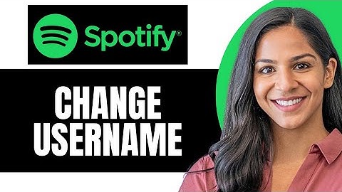 How to change Spotify username