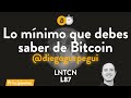 Lo mínimo que debes saber de Bitcoin