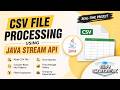 Build CSV Processor using Lambda + Stream API in Tamil | English 😎