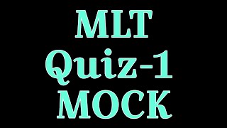 MLT Quiz-1 MOCK Solution | step-wise solved