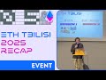 ETH Tbilisi 2025 Recap - La-Li-Lu-Le-Lo &amp; 0xdanya_xo - ETH Tbilisi 05