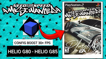NEW CONFIG BOOST 30+ FPS HELIO G80 - G85  [NFS MOST WANTED AETHER SX2]!!