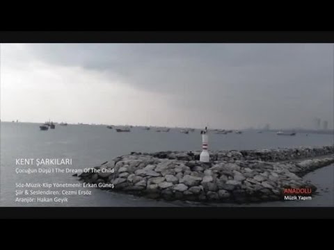 Kent Şarkıları - Çocuğun Düşü (Official Video)