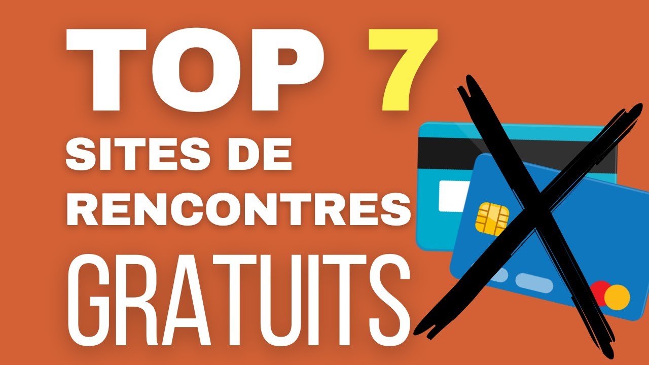 Les 7 meilleures sites de rencontres gratuits (et ceux qui font semblant de l’être)