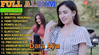 DARA AYU FEAT BAJOL 'JANJI PUTIH' LAGU TERBARU PALING ENAK FULL ALBUM