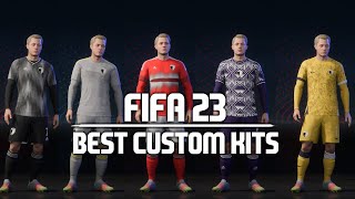 FIFA 23 BEST CUSTOM KITS IDEAS