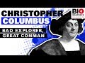 Christopher Columbus Biography: Bad Explorer, Great Conman