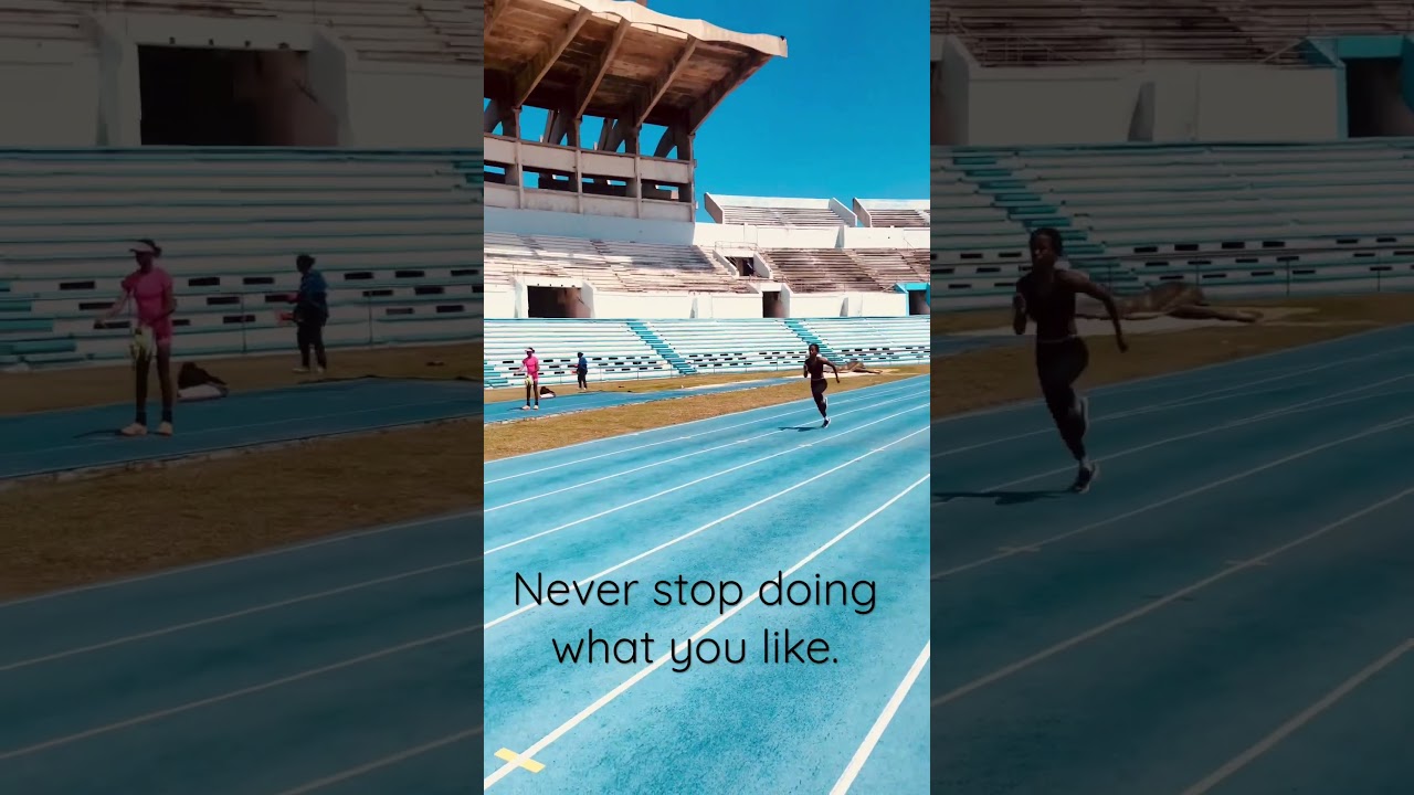 Never stop doing what you like.   