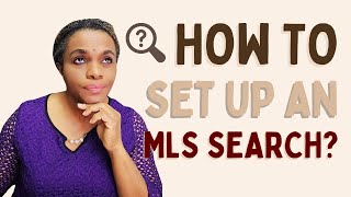 How to Set up an MLS search #realestate #MLSsearch #setup