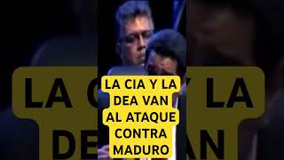 NOTICIAS de VENEZUELA hoy, LA CIA Y LA DEA VAN AL ATAQUE noticiasdevenezuelahoy