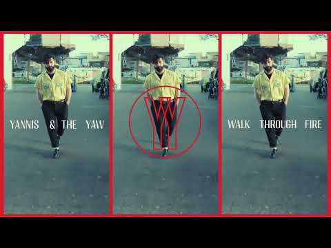 Yannis & The Yaw - Walk Through Fire feat. Tony Allen (Official Lyric Video)