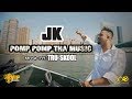 Pomp pomp tha music  jk  truskool  official  vip records  360 worldwide