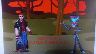 Vox Populi (Postal Dude's Part)