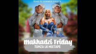 MAKHADZI FRIDAY 