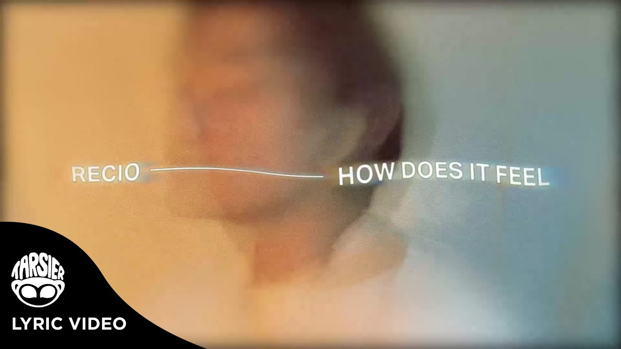 Watch "How Does It Feel" - Recio (Official Lyric Video) on YouTube Watch "How Does It Feel" - Recio (Official Lyric Video) on YouTube