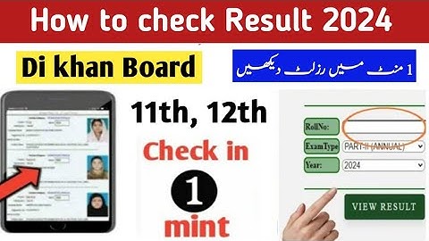How to check 11th , 12th Di khan board result 2024 | kpk board result | intermediate result 2024