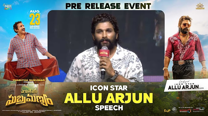 Icon Star Allu Arjun Speech @ Maruthi Nagar Subramanyam Pre Release Event
