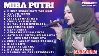 Mira Putri Ageng Musik   Hidup Segan Mati Tak Mau Full Album Terbaru