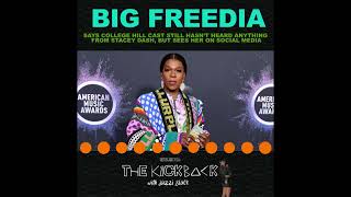 Big Freedia Shares Her REAL Experience on College Hill!