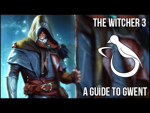 Witcher 3 A Guide To Gwent Or How To Get More Spies Youtube