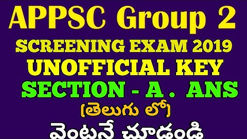 APPSC GROUP-2 SCREENING TEST 2019( SECTION - A) ANSWERS KEY IN TELUGU, unofficial key