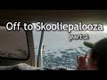 Off to Skooliepalooza 2020 Part 2- Adventure Video 2
