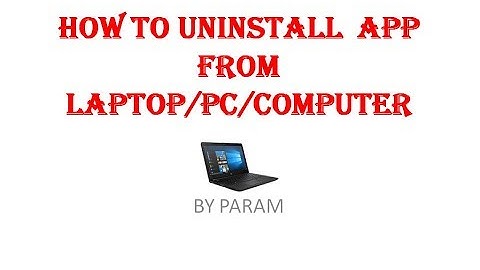how to uninstall apps from windows 7/8/8.1/10