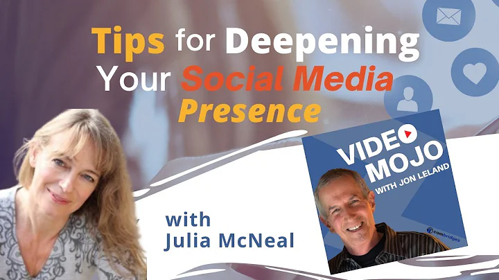 Tips for Deepening Your Social Media Presence: Jon...
